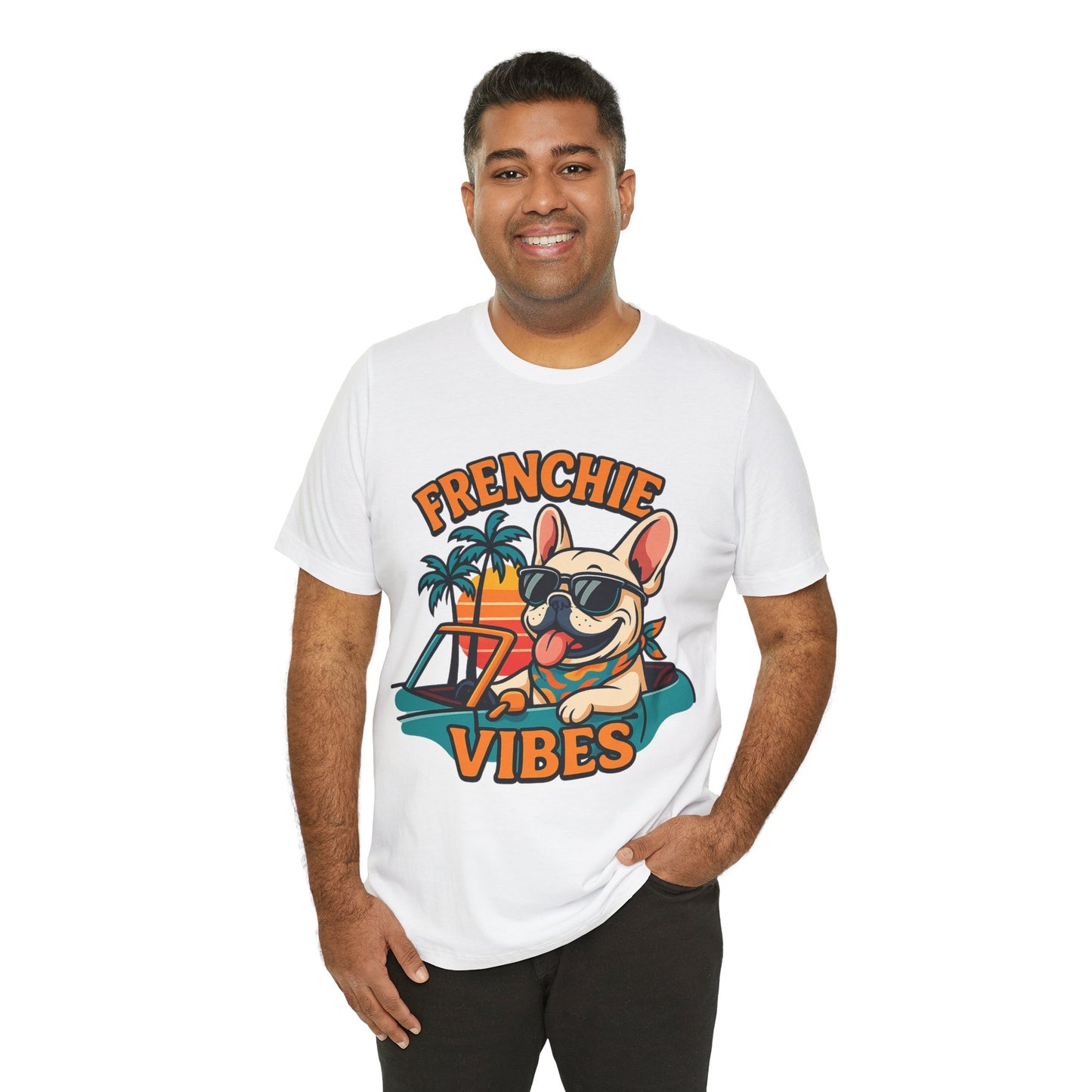 Frenchie Vibes Unisex Tee - French Bulldog, Dog Lover.