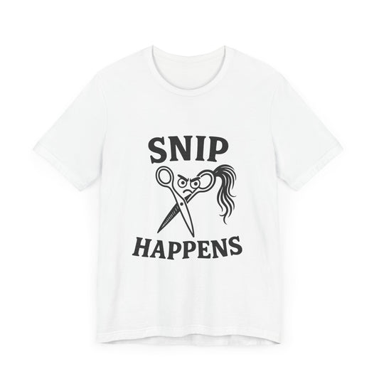 Funny Hair Stylist Tee, Snip Happens Shirt, Hairdresser Gift, Unisex Jersey Tee.