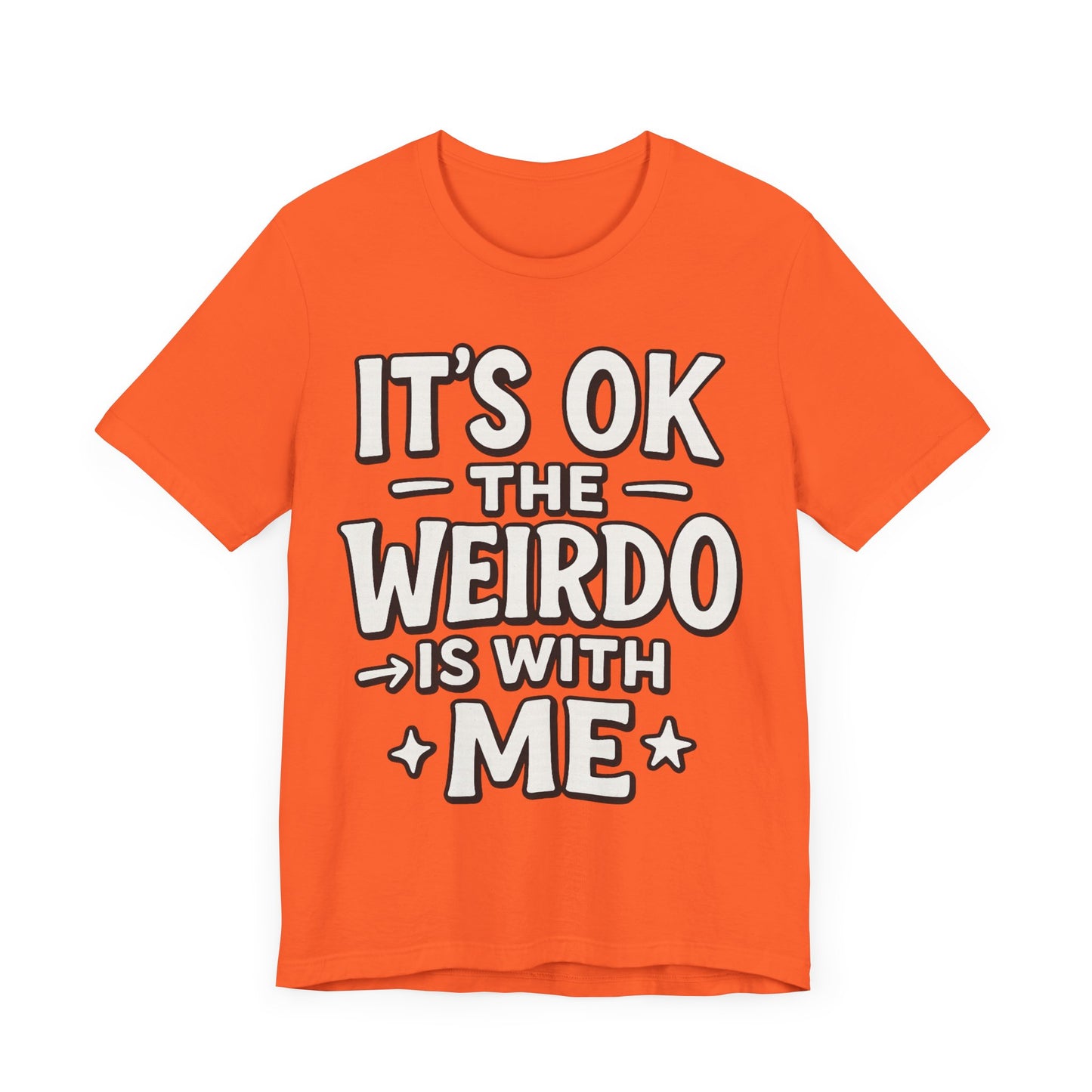 My Weirdo Unisex Jersey Short Sleeve Tee