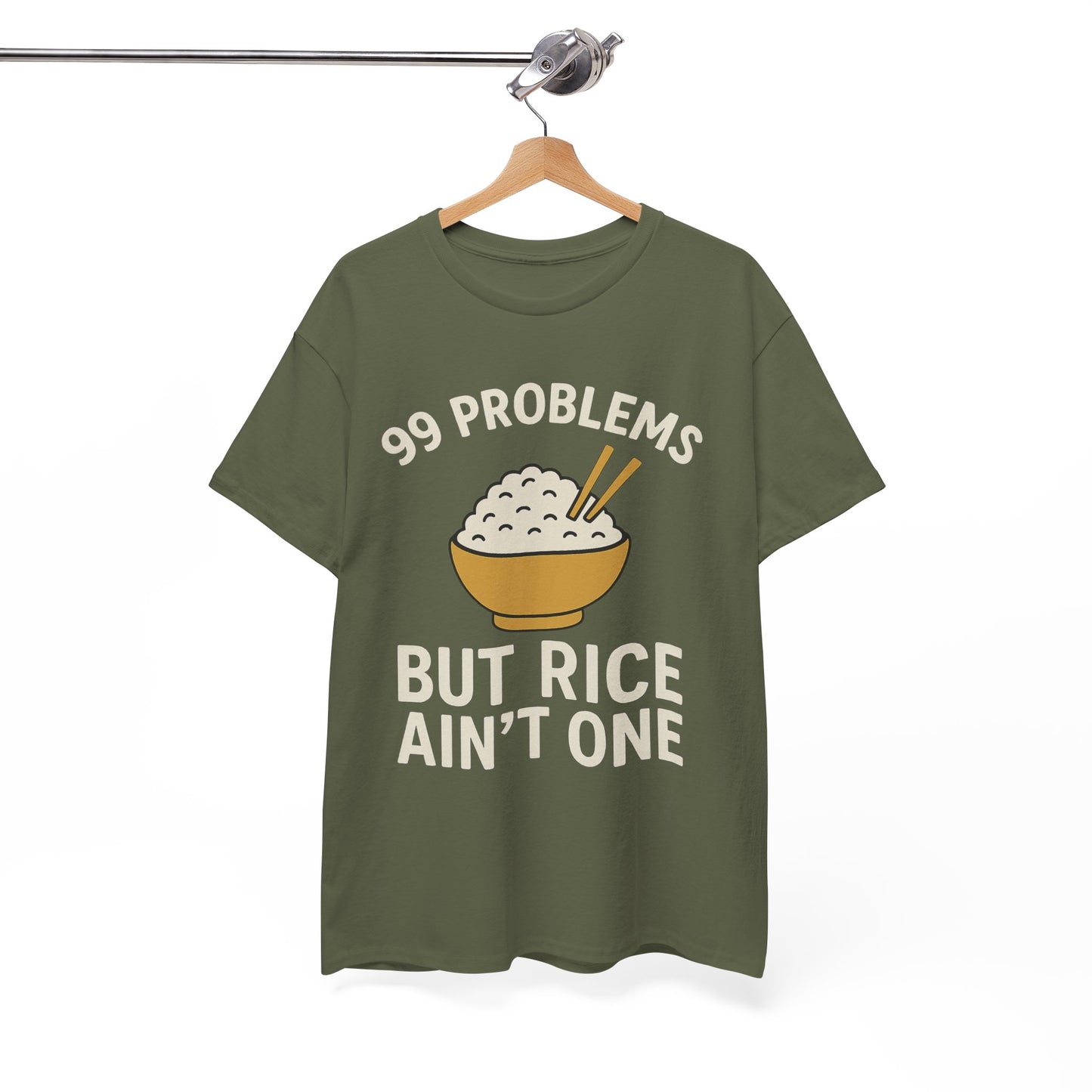 99 Problems But Rice Ain't One Tee, Funny Food Lover Shirt, Gift for Rice Lovers.