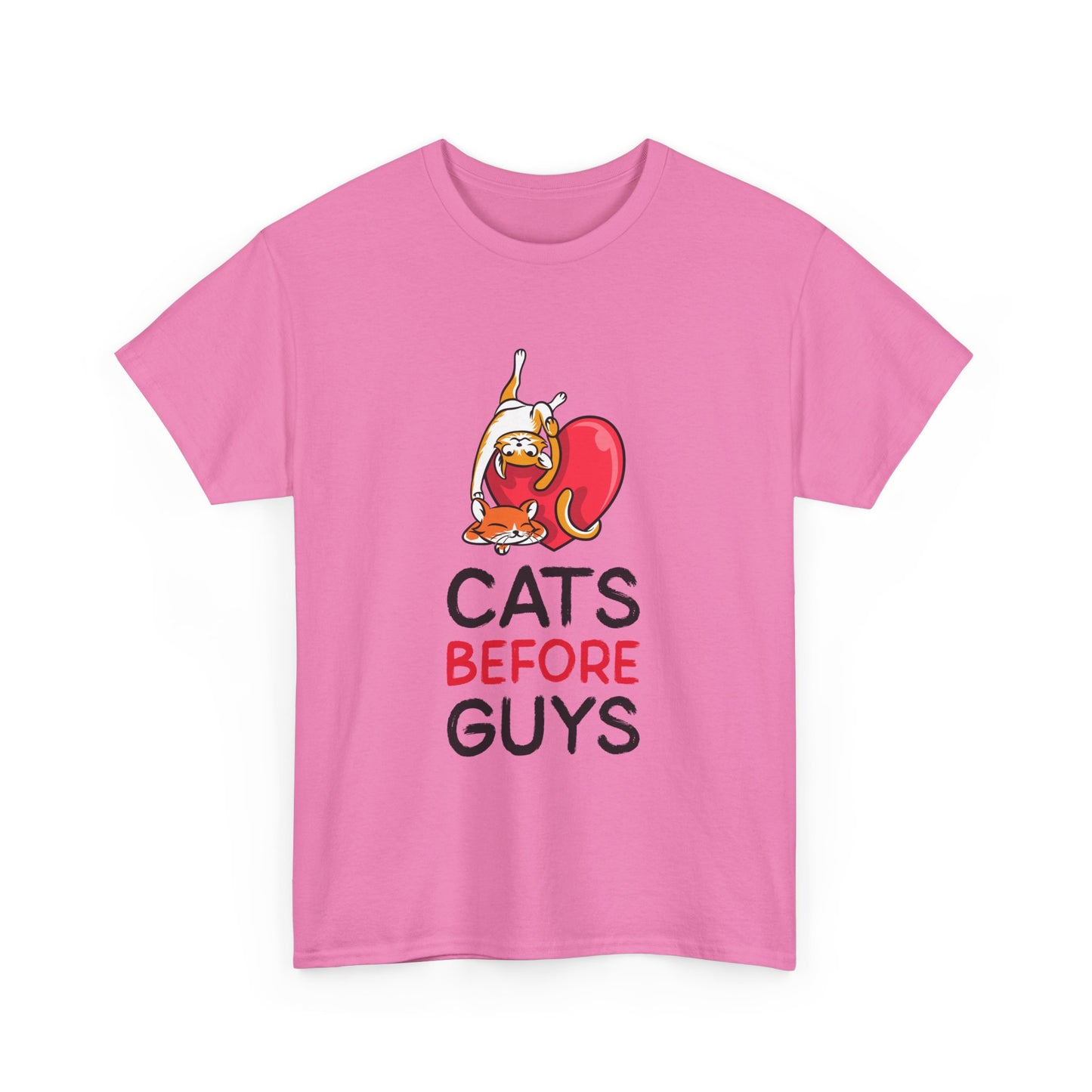 Cats Before Guys, Gift for Cat Owners, Funny Meme T-Shirt,