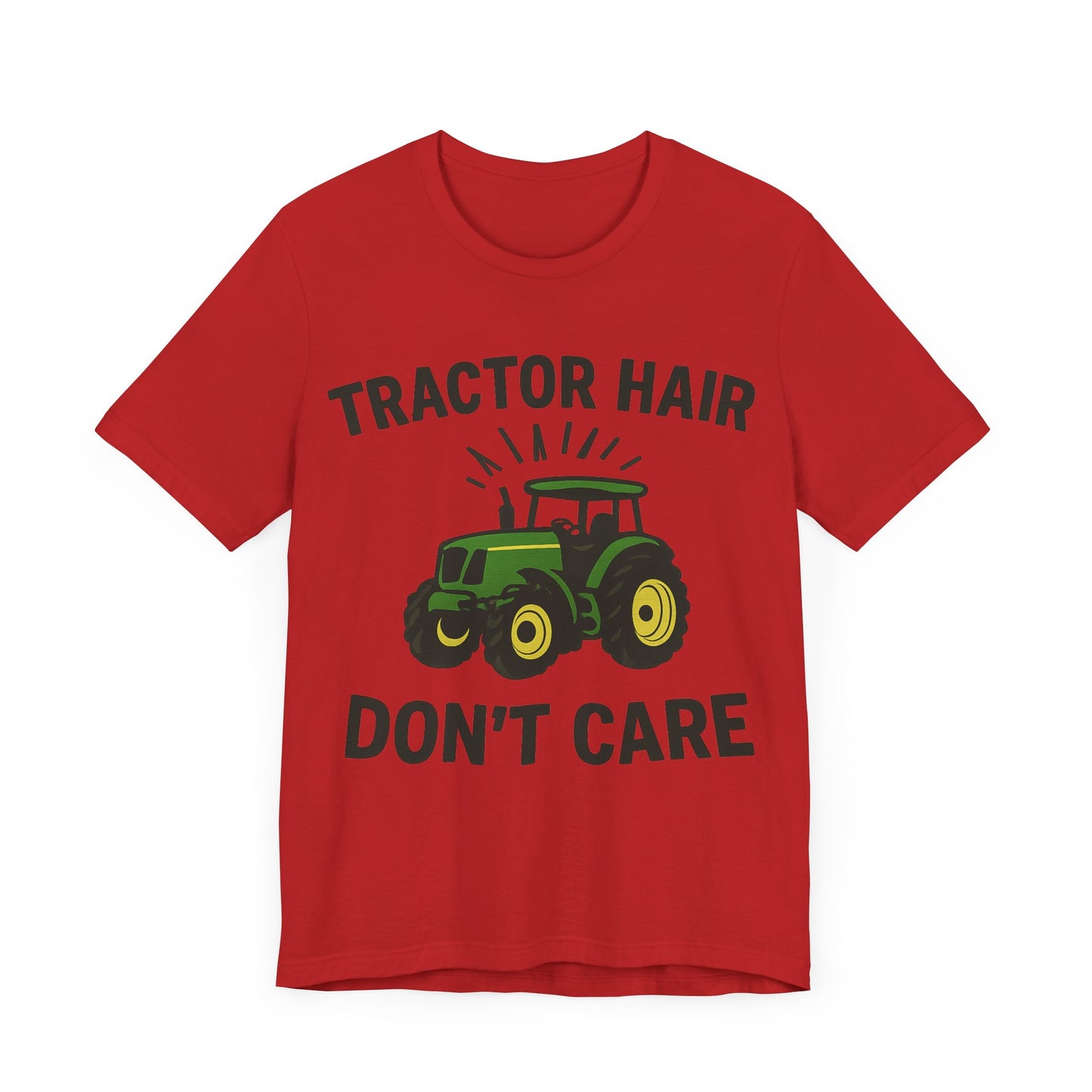Tractor Hair Don't Care Tee, Unisex Farm Shirt, Country Life Apparel, Casual Summer Top.