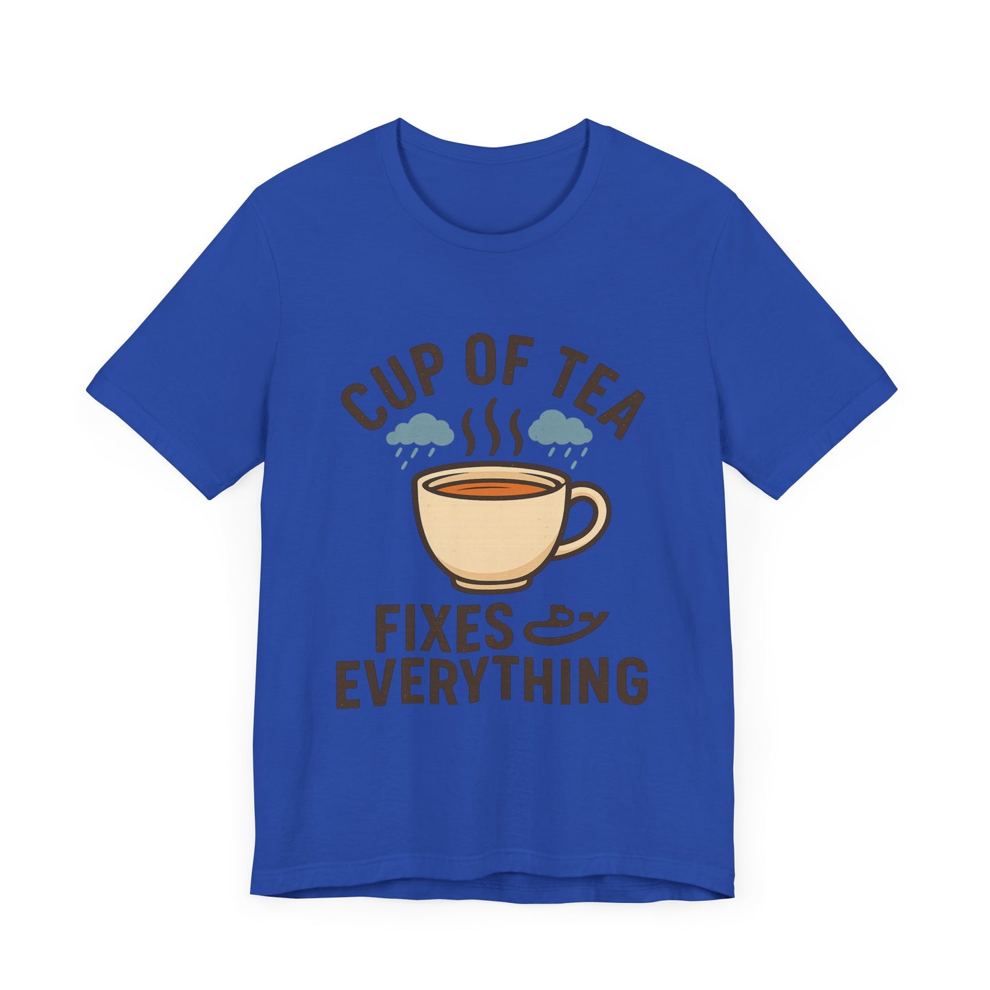 Tea Lovers Unisex Tee - "Cup of Tea Fixes Everything" - Perfect For Tea Lovers.
