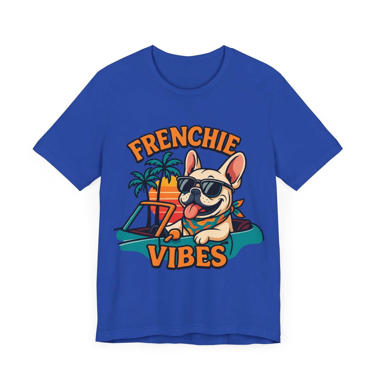 Frenchie Vibes Unisex Tee - French Bulldog, Dog Lover.