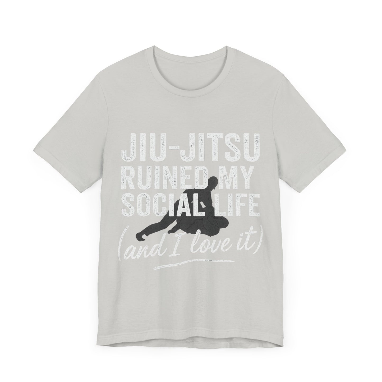 Jiu-Jitsu Ruined My Social Life Tee, BJJ Shirt.