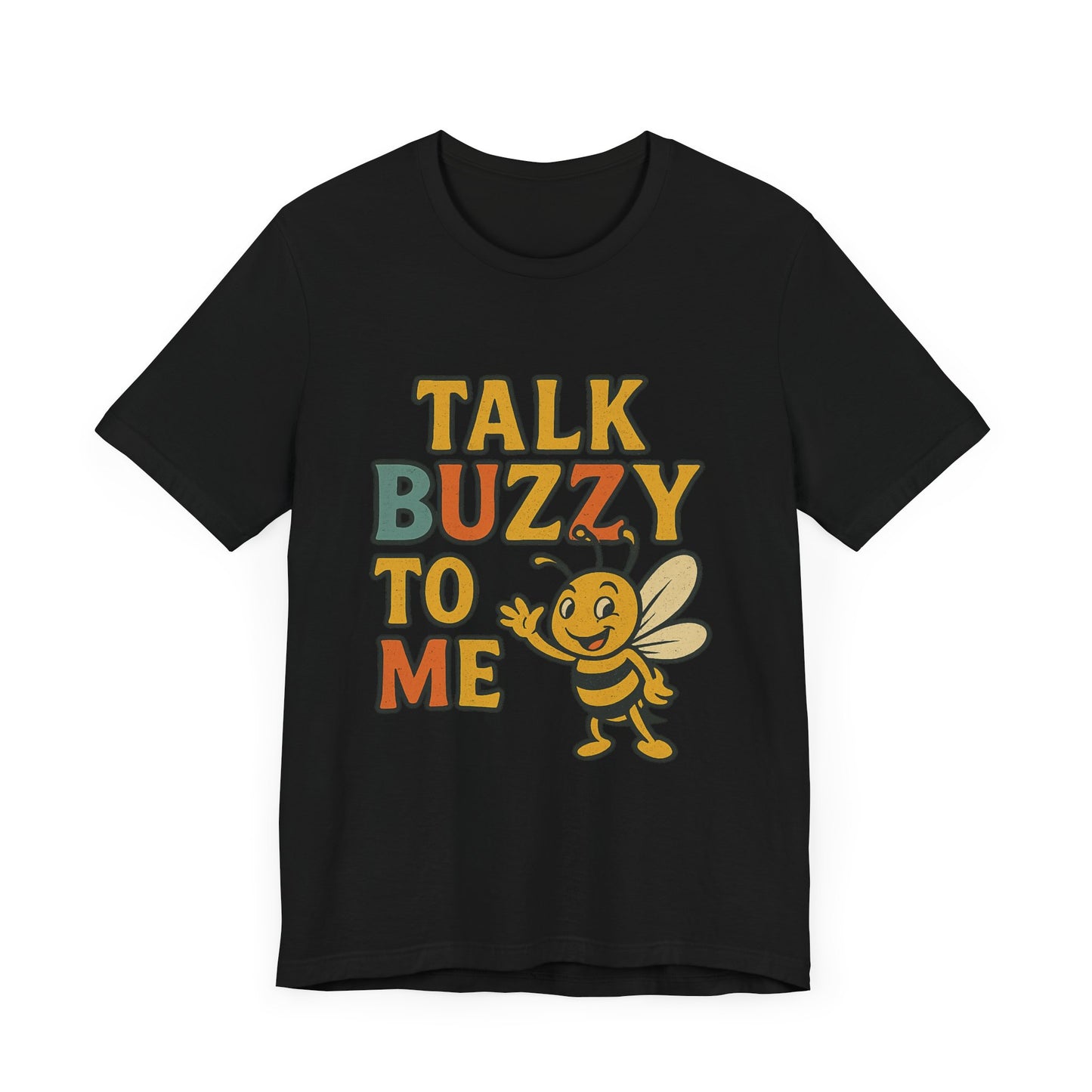 Cute Bee Graphic Tee - "Talk Buzz to Me" Unisex Jersey T-Shirt, Perfect Gift for Bee Lovers.