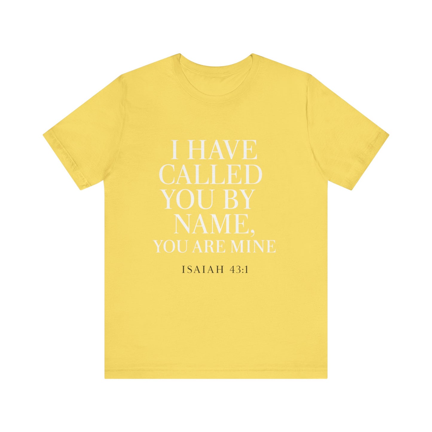Isaiah 43:1 Unisex Jersey Tee - Comfort, Faith, Casual Wear.
