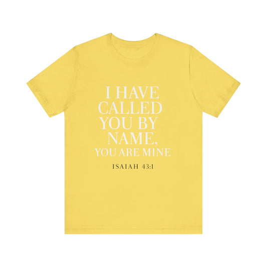Isaiah 43:1 Unisex Jersey Tee - Comfort, Faith, Casual Wear.