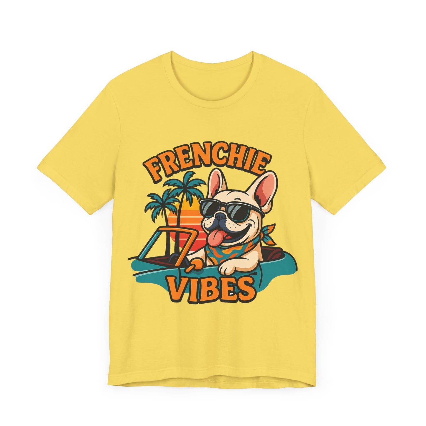 Frenchie Vibes Unisex Tee - French Bulldog, Dog Lover.