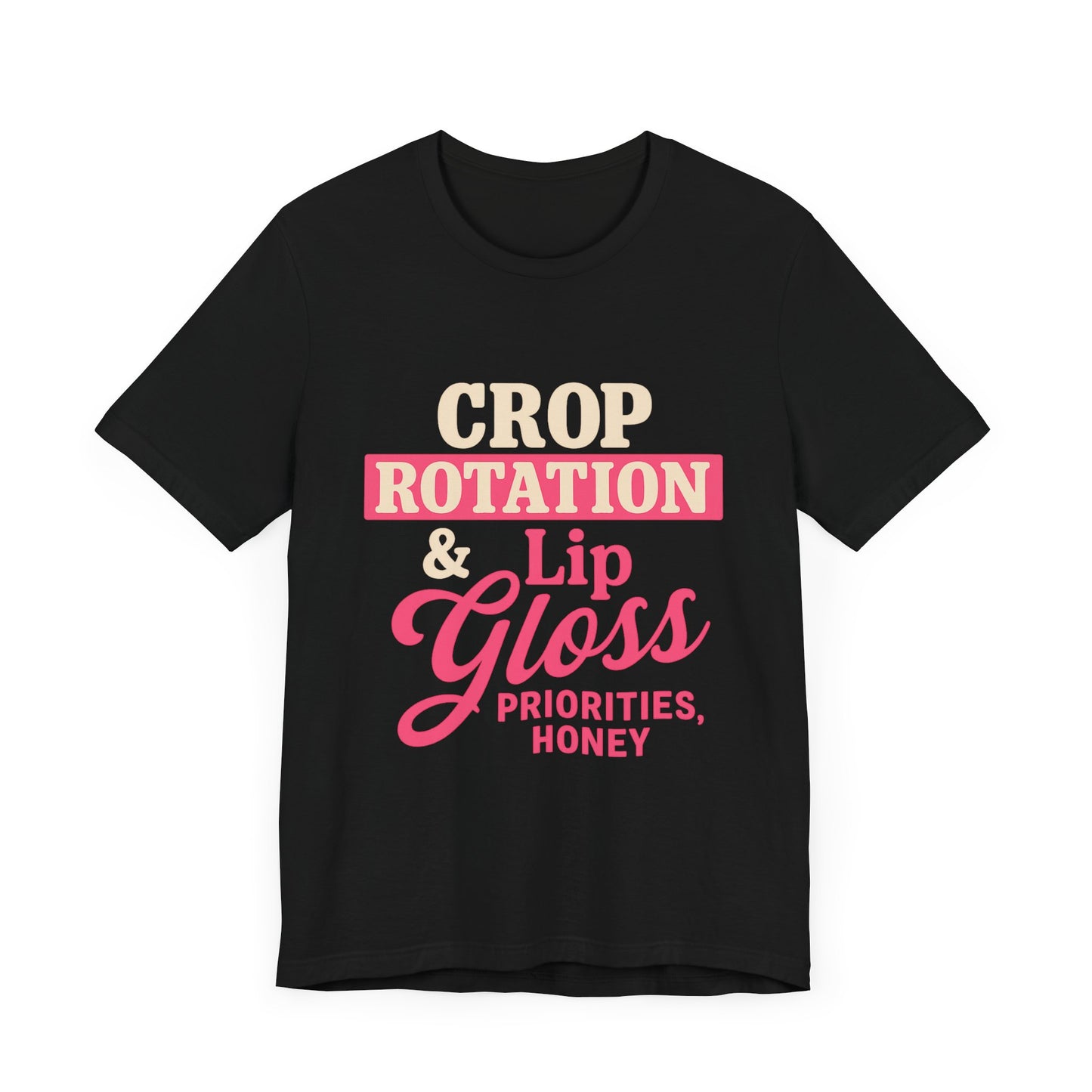 Crop Rotation & Lip Gloss Tee, Women's Farming Top.