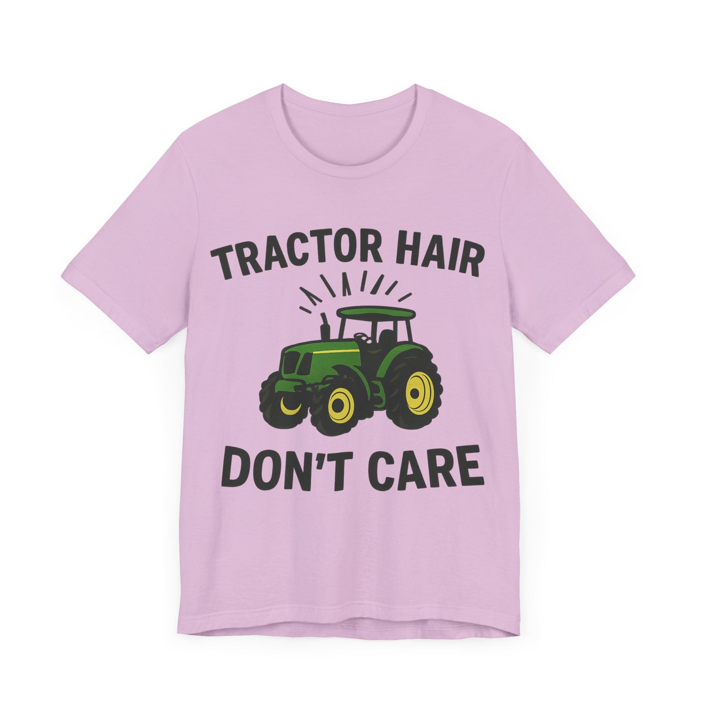 Tractor Hair Don't Care Tee, Unisex Farm Shirt, Country Life Apparel, Casual Summer Top.