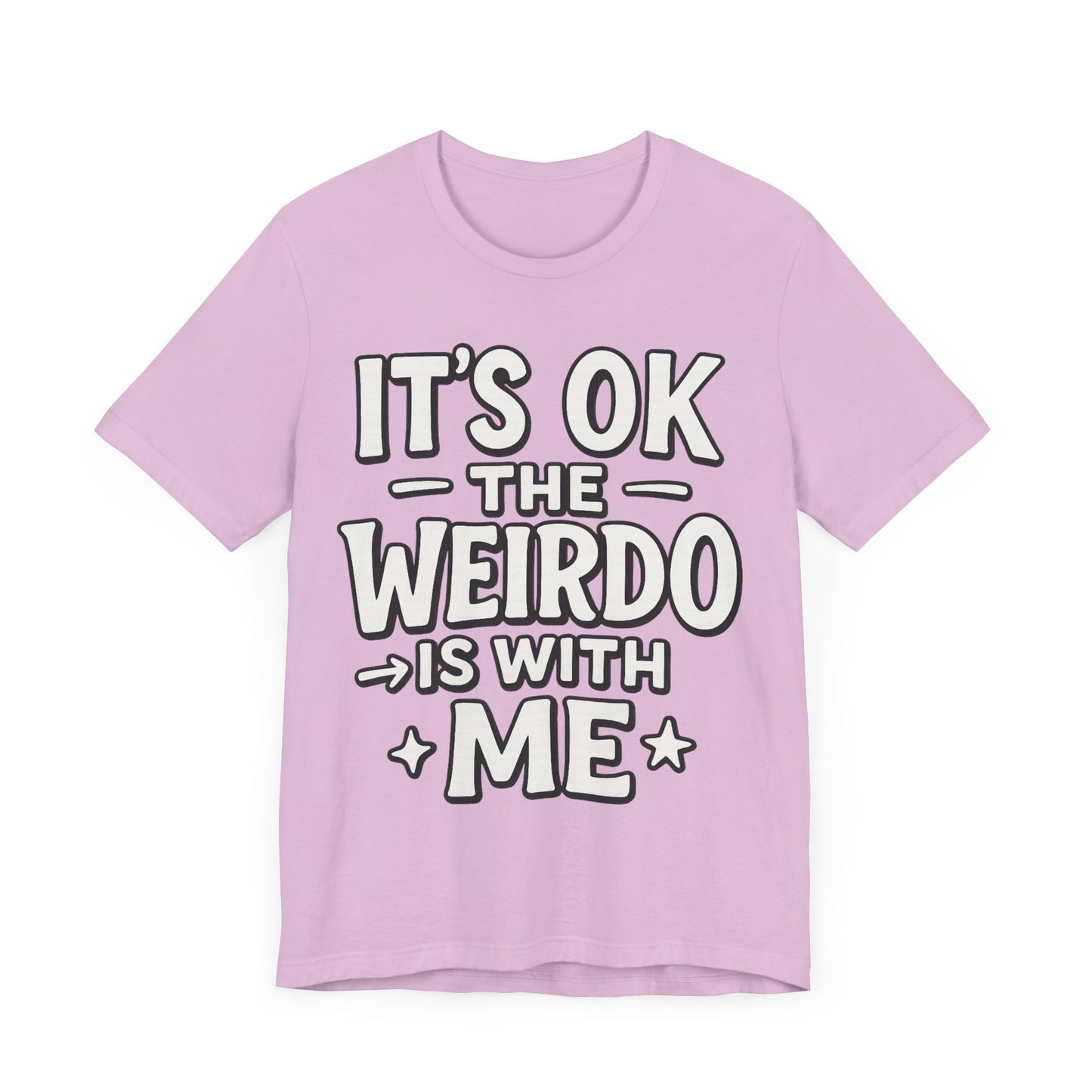 My Weirdo Unisex Jersey Short Sleeve Tee