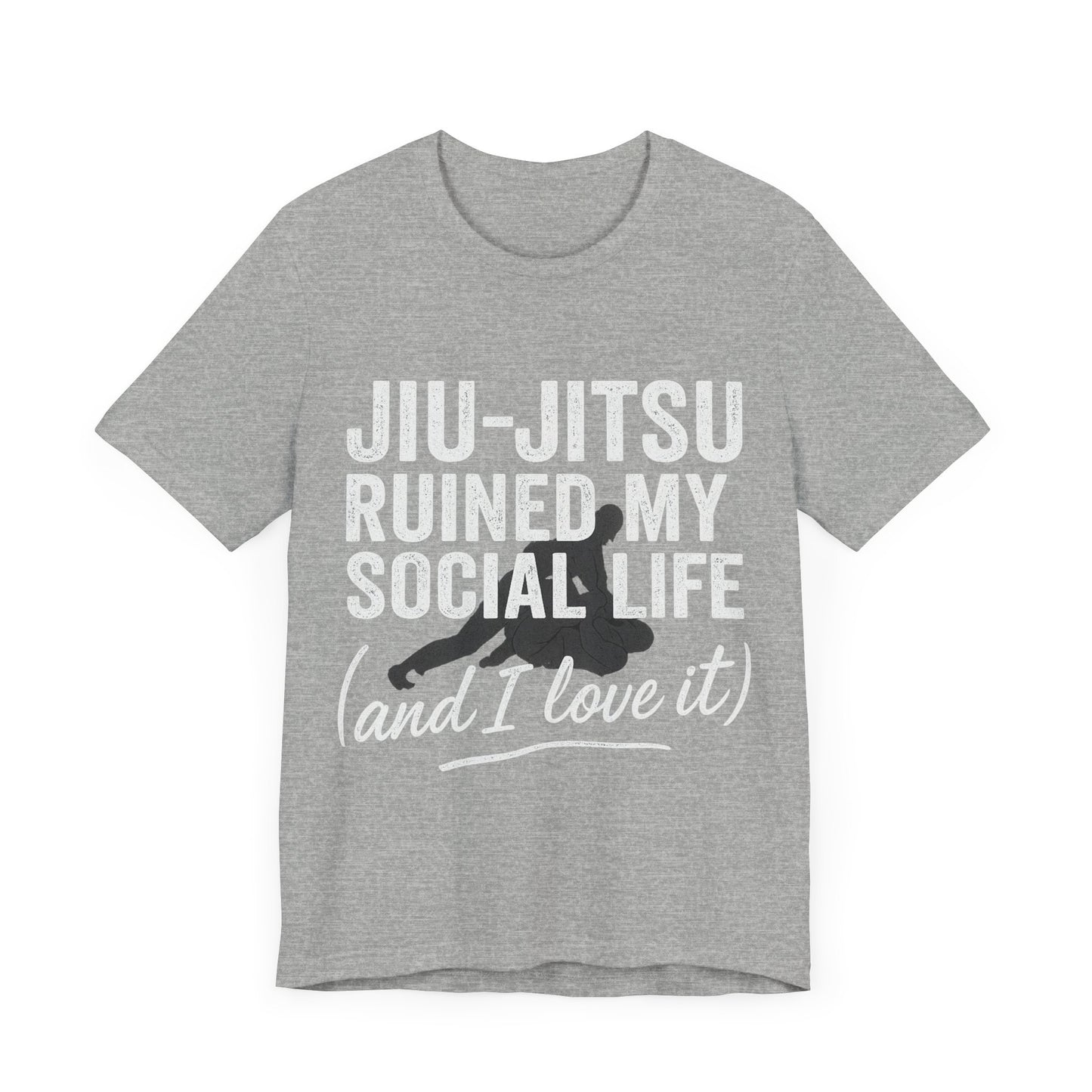Jiu-Jitsu Ruined My Social Life Tee, BJJ Shirt.