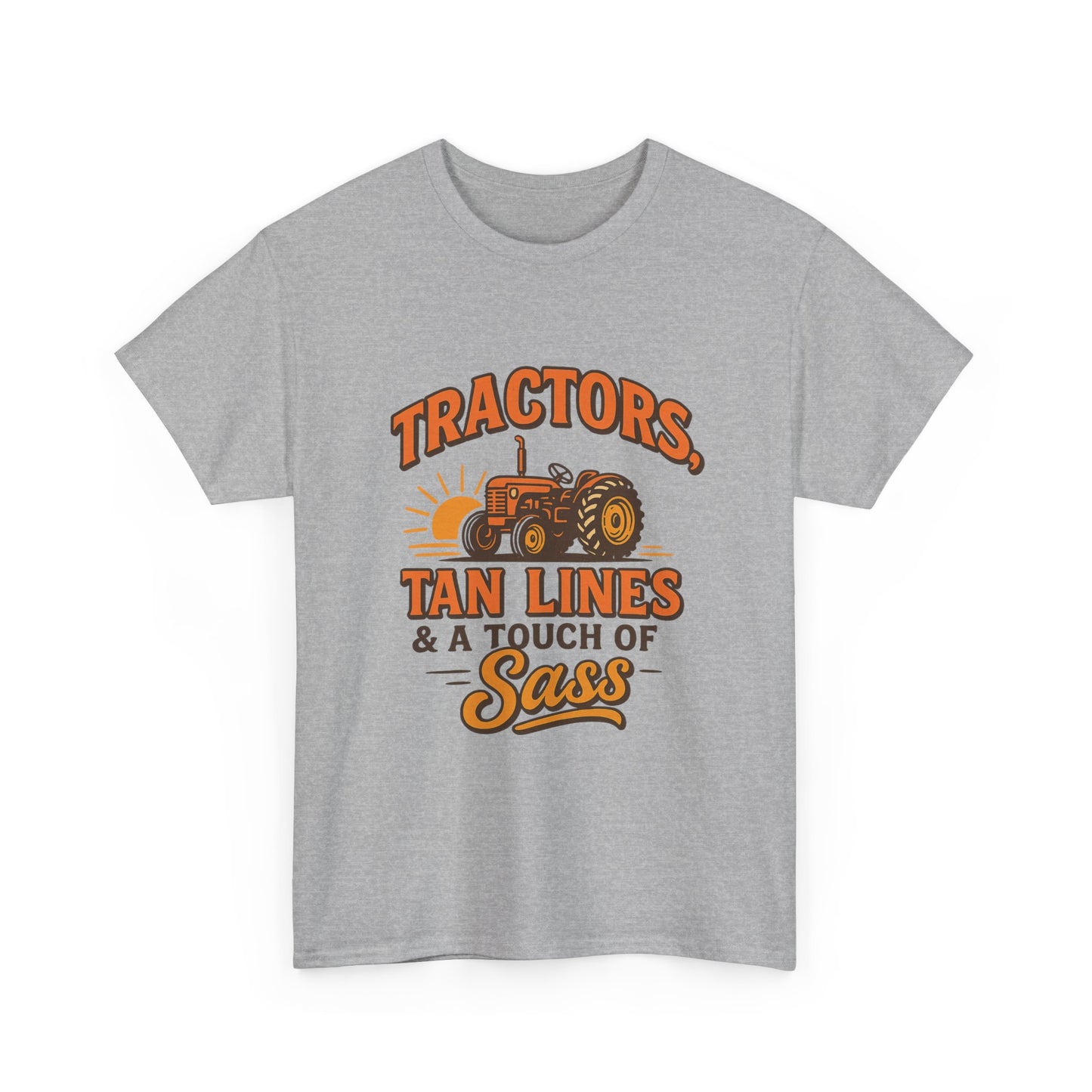 Tractor Sass Tee - Fun Farm Shirt for Country Lovers, Gift for Farmers, Summer Vibes.
