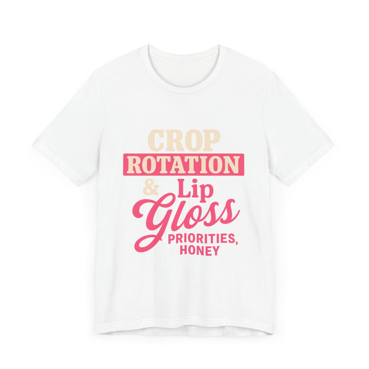 Crop Rotation & Lip Gloss Tee, Women's Farming Top.