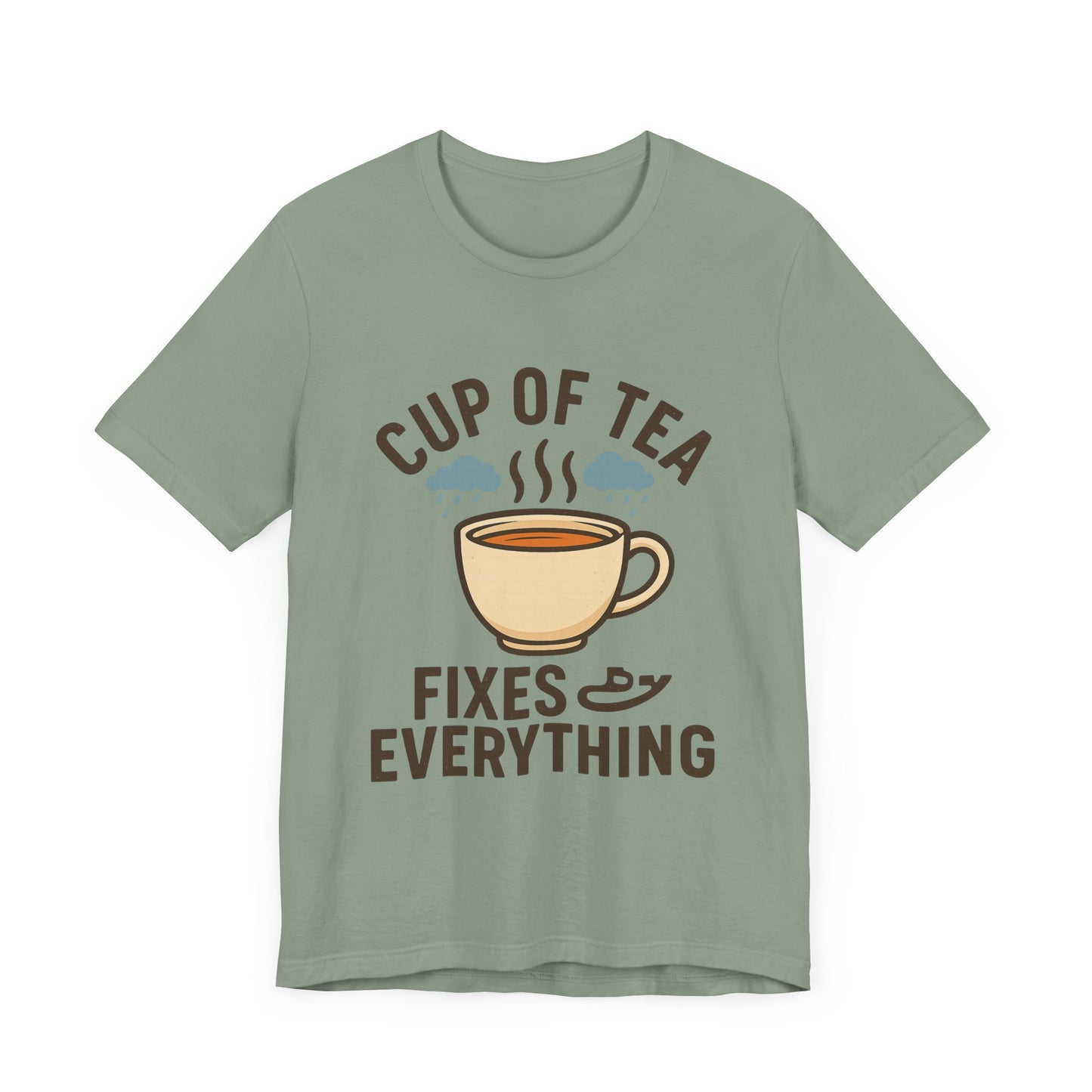 Tea Lovers Unisex Tee - "Cup of Tea Fixes Everything" - Perfect For Tea Lovers.