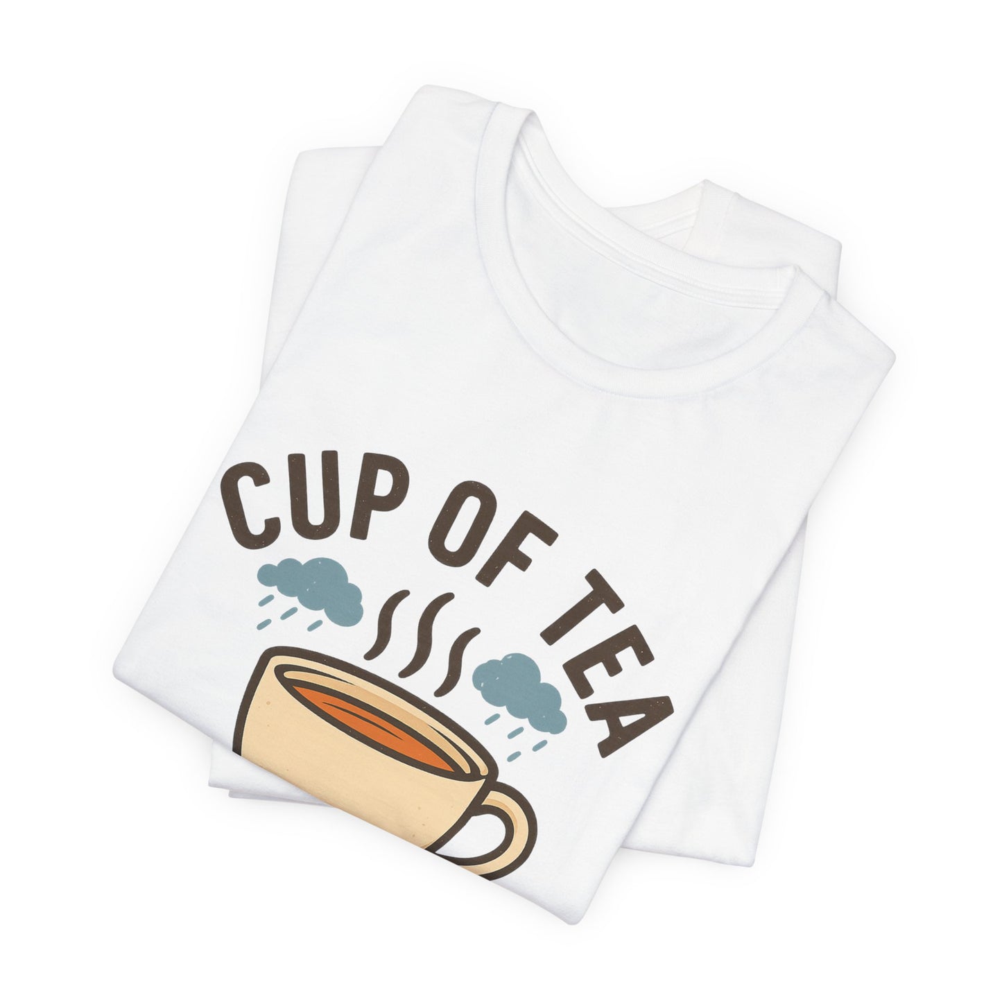 Tea Lovers Unisex Tee - "Cup of Tea Fixes Everything" - Perfect For Tea Lovers.