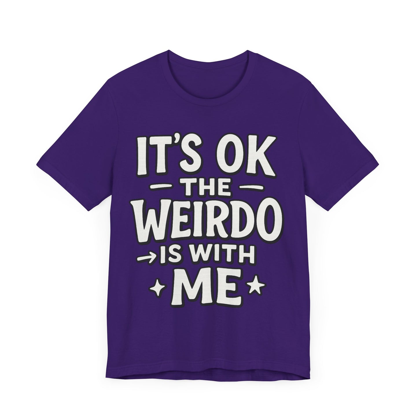 My Weirdo Unisex Jersey Short Sleeve Tee