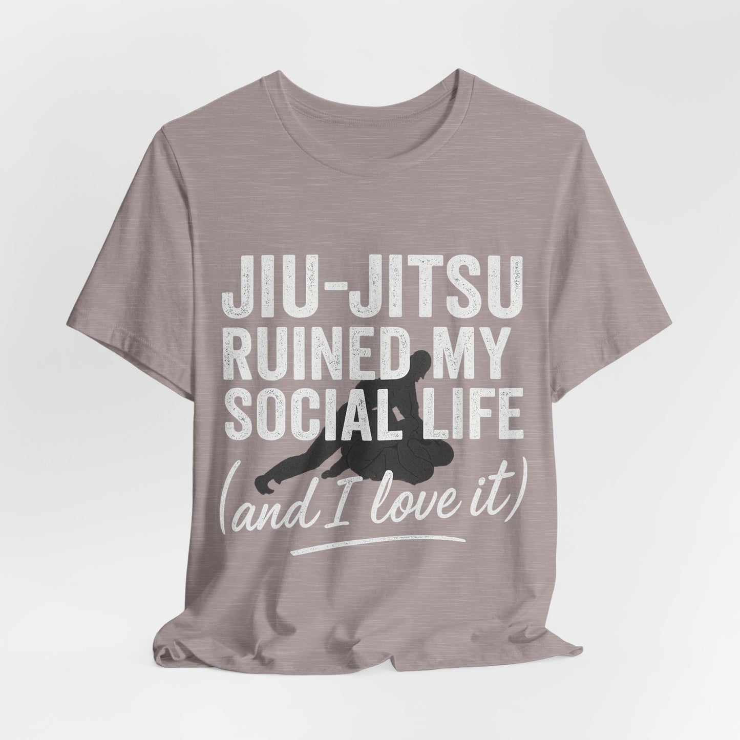 Jiu-Jitsu Ruined My Social Life Tee, BJJ Shirt.