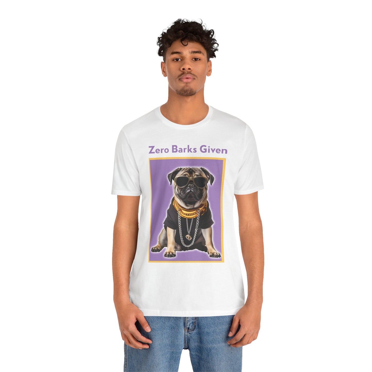 Zero Barks Given Shirt | Cute Pet Shirt | Unisex