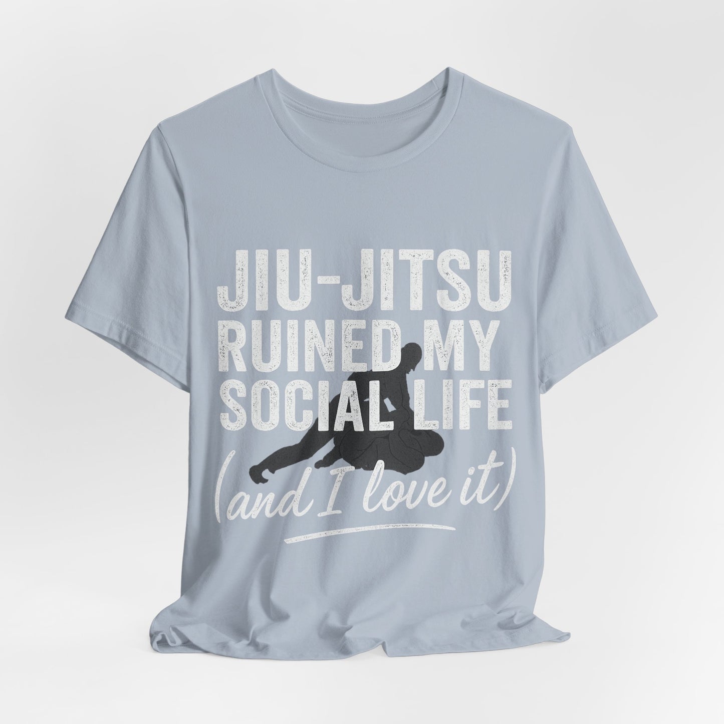Jiu-Jitsu Ruined My Social Life Tee, BJJ Shirt.